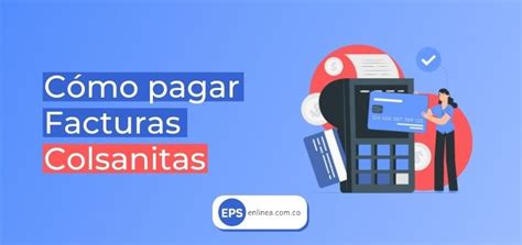 pago de factura colsanitas|Pago de facturas 